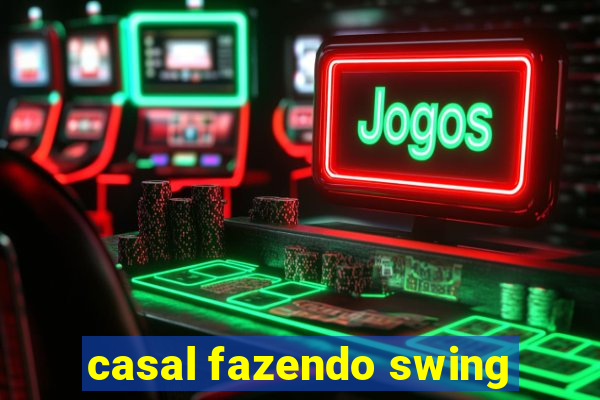 casal fazendo swing